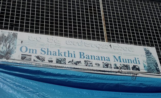Photo of Om Shakthi Banana Mandi