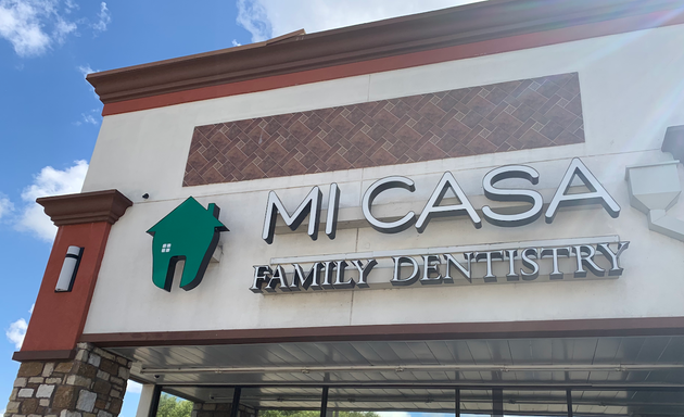 Photo of Mi Casa Family Dentistry & Orthodontics