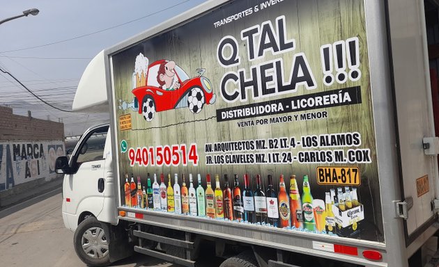 Foto de Q Tal Chela Distribuidora - Licoreria