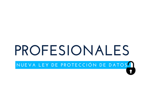 Foto de Profesionales Nueva Ley de Protección de Datos
