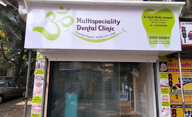 Photo of Om Multispeciality Dental Clinic