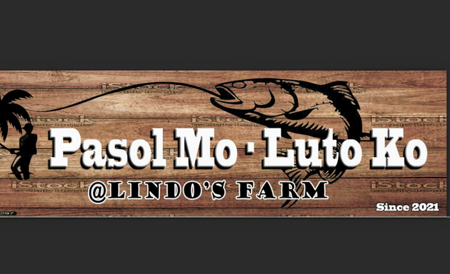 Photo of Pasol Mo - Luto Ko at Lindo’s Farm