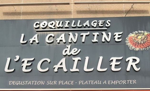 Photo de La Cantine de l'Ecailler