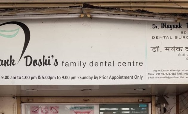 Photo of Dr Mayank Doshi's Family Dental Centre