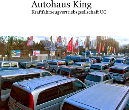 Foto von Autohaus KING Kraftfahrzeugvertriebsgesellschaft UG (haftungsbeschränkt)