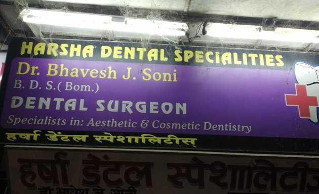 Photo of Harsha Dental specialties Dr Bhavesh J Soni