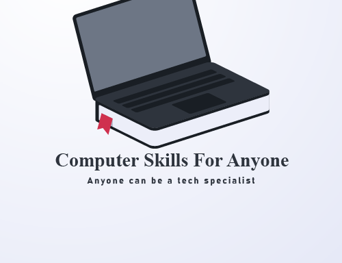 Photo of Computer Skills For Anyone