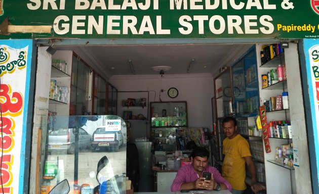 Photo of Sri Balaji Medical & General Stores