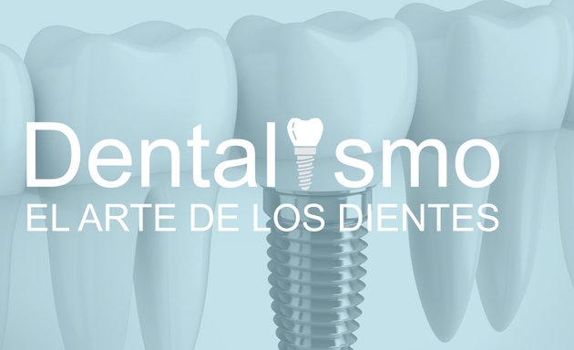 Foto de Dentalismo