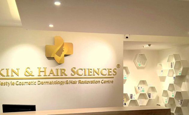 Photo of SKIN AND HAIR SCIENCES ® - Lifestyle Cosmetic Dermatology & Hair Restoration Centre