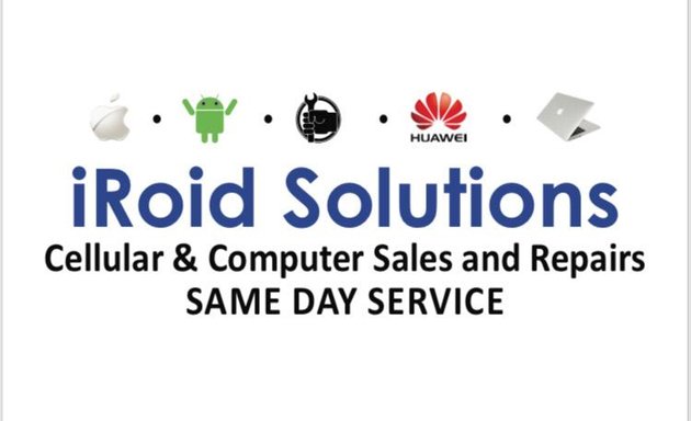 Photo of iRoid Solutions Cellphone @ computer Repairs