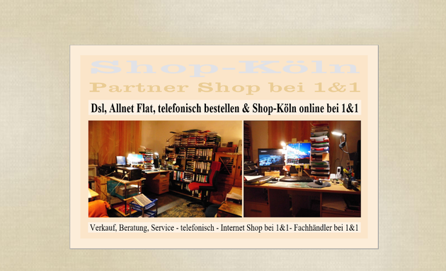 Foto von Shop - Köln - online bei 1&1 - Dsl - Allnet Flat telefonisch Beratung, Partner bei 1und1
