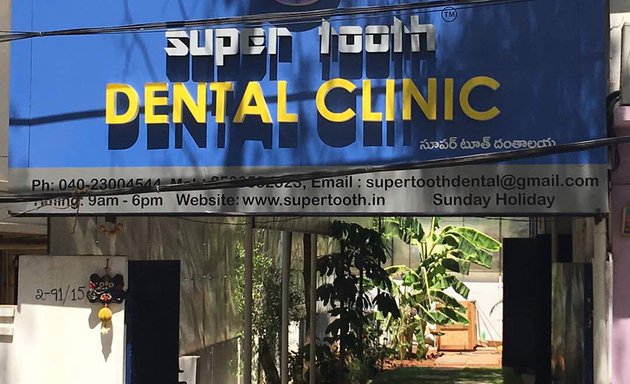 Photo of Super Tooth Dental Clinic